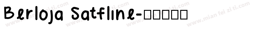 Berloja Satfline字体转换
